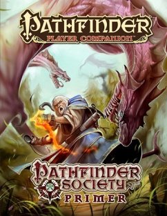 Pathfinder Player Companion: Pathfinder Society Primer - Moreland, Mark