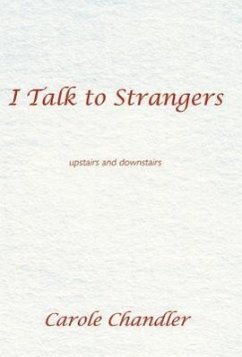 I Talk to Strangers - Chandler, Carole