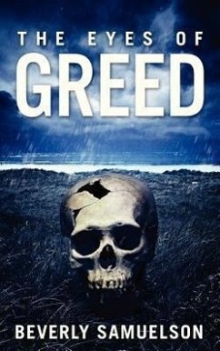 The Eyes of Greed - Samuelson, Beverly