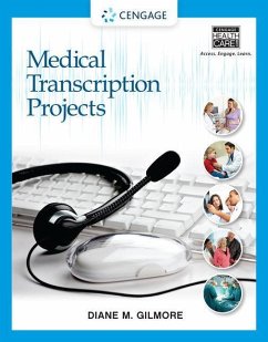 Medical Transcription Projects - Gilmore, Diane M.