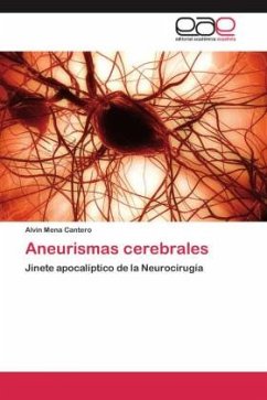 Aneurismas cerebrales - Mena Cantero, Alvin