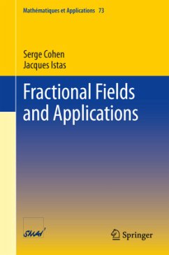 Fractional Fields and Applications - Cohen, Serge;Istas, Jacques