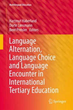 Language Alternation, Language Choice and Language Encounter in International Tertiary Education