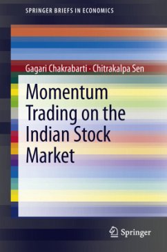 Momentum Trading on the Indian Stock Market - Chakrabarti, Gagari;Sen, Chitrakalpa