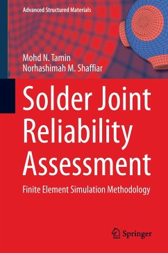 Solder Joint Reliability Assessment - Tamin, Mohd N.;Shaffiar, Norhashimah M.