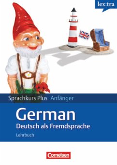 Lextra - Deutsch als Fremdsprache - Sprachkurs Plus: Anfänger - A1/A2 / lex:tra Deutsch als Fremdsprache - Sprachkurs Plus: Anfänger