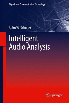 Intelligent Audio Analysis - Schuller, Björn W.