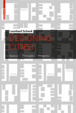 Designing Cities - Schenk, Leonhard