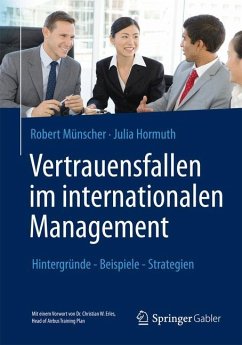 Vertrauensfallen im internationalen Management - Münscher, Robert;Hormuth, Julia