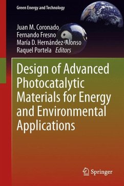 Design of Advanced Photocatalytic Materials for Energy and Environmental Applications