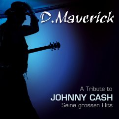 A Tribute To Johnny Cash-Seine Groß.Hits 1 - Maverick D.