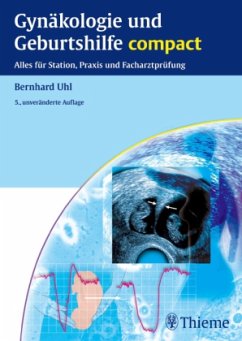 Gynäkologie und Geburtshilfe compact - Uhl, Bernhard