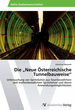 Die ¿Neue Österreichische Tunnelbauweise¿