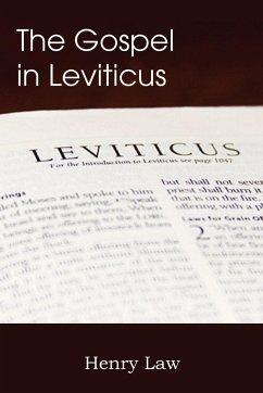 The Gospel in Leviticus - Law, Henry