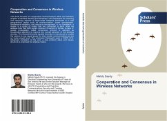 Cooperation and Consensus in Wireless Networks - Saedy, Mahdy