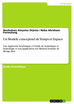 Un Modele conceptuel de Temps et Espace - Formulung, Neba Abraham;Orjinta, Ikechukwu Aloysius