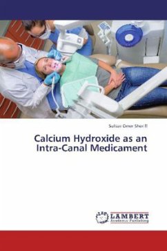 Calcium Hydroxide as an Intra-Canal Medicament - Sheriff, Sultan Omer