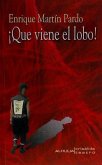 ¡Que viene el lobo! : diez comedias de un acto