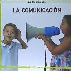La comunicación - Lorenzo Pontevedra, María Carmen