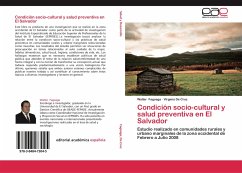 Condición socio-cultural y salud preventiva en El Salvador - Fagoaga, Walter; De Cruz, Virginia