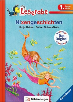 Leserabe 14. Lesestufe 1. Nixengeschichten - Reider, Katja