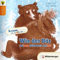 Wie der Bär seinen Schwanz verlor - Price, Susan