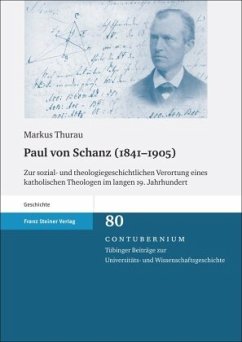 Paul von Schanz (1841-1905) - Thurau, Markus