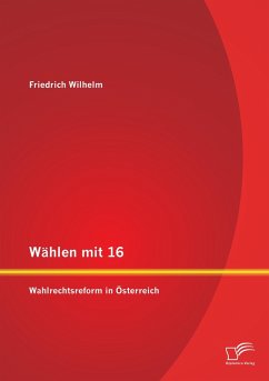 Cover Wählen mit 16: Wahlrechtsreform in Österreich