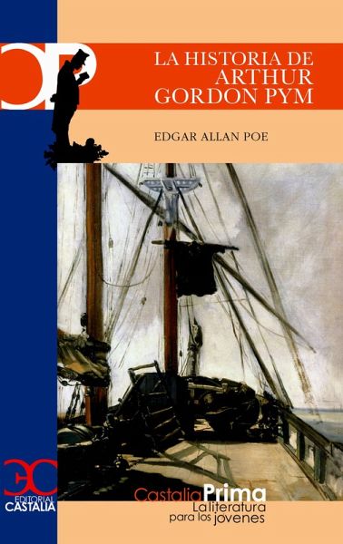 Historia de Arthur Gordon Pym (eBook, ePUB) Historia de Arthur Gordon Pym (eBook, ePUB)