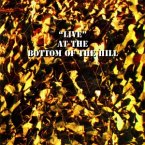 Live At The Bottom Of The Hill