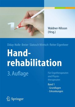 Handrehabilitation I - Diday-Nolle, Adele P.;Reiter Eigenheer, Anita