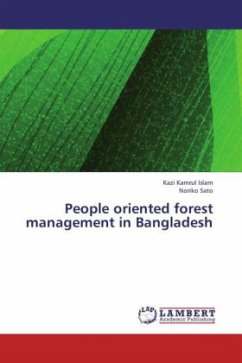 People oriented forest management in Bangladesh