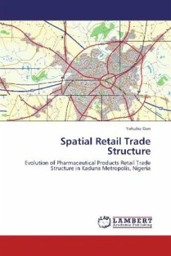 Spatial Retail Trade Structure - Dan, Yakubu