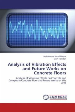 Analysis of Vibration Effects and Future Works on Concrete Floors - Hoque, Mohammad Nurul;Hamdan, Sinin