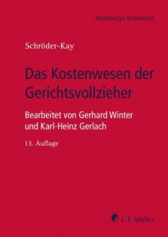 Das Kostenwesen der Gerichtsvollzieher, Kommentar - Schröder-Kay, Julius H.