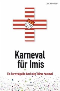 Karneval für Imis (Mängelexemplar) - Baumeister, Jens