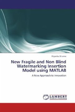 New Fragile and Non Blind Watermarking Insertion Model using MATLAB