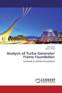 Analysis of Turbo Generator Frame Foundation - Desai, Smit;Desai, Atul K.