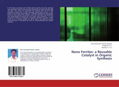 Nano Ferrites: a Reusable Catalyst in Organic Synthesis - Ivaturi venketa, Kasi Viswanath;K. R. S., Prasad;Y. L. N., Murthy