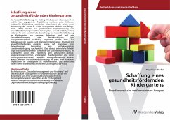 Schaffung eines gesundheitsfördernden Kindergartens