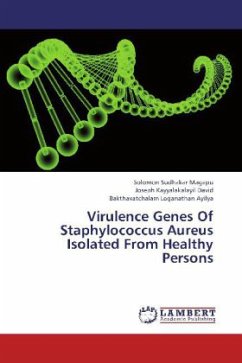 Virulence Genes Of Staphylococcus Aureus Isolated From Healthy Persons - Magapu, Solomon Sudhakar;David, Joseph Kayyalakalayil;Ayilya, Bakthavatchalam Loganathan