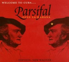 Parsifal Goes La Habana