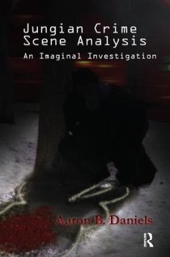 Jungian Crime Scene Analysis - Daniels, Aaron B