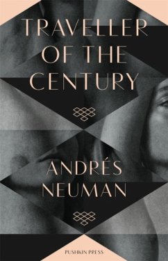 Traveller of the Century - Neuman, Andres (Author)