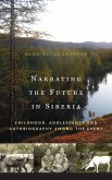 Narrating the Future in Siberia