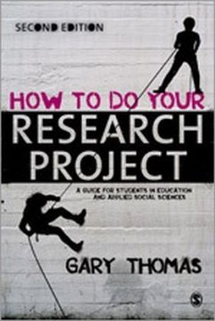 How to Do Your Research Project - Thomas, Gary