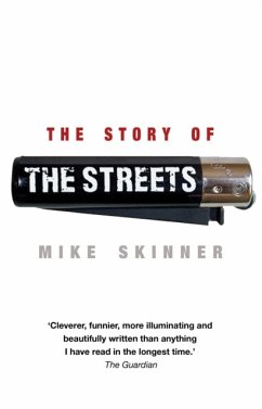 The Story of The Streets - Skinner, Mike