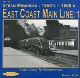 Steam Memories 1950's-1960; S East Coast Main Line; 1