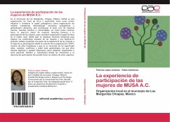 La experiencia de participación de las mujeres de MUSA A.C. - López Jiménez, Patricia;Valdivieso, Pablo