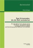 Zwei Krisenreden, die die Welt veränderten: Die &quote;Cuba Missle Crisis&quote;-Speech und die &quote;Our Mission - Our Moment&quote;-Speech von George W. Bush im Vergleich samt Darstellung typischer Merkmale von Krisenreden